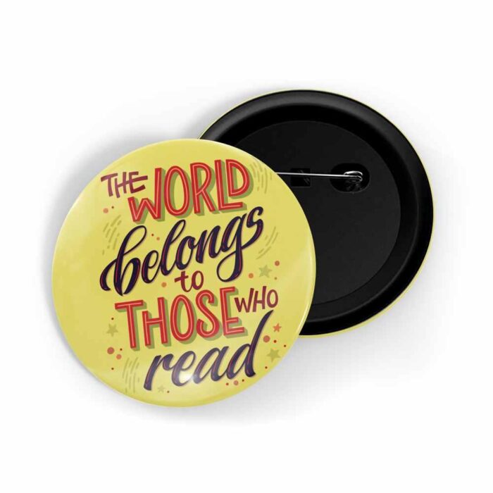 dhcrafts Pin Badges Yellow Colour Positivity The World Belongs To Those Who Read Glossy Finish Design Pack of 1