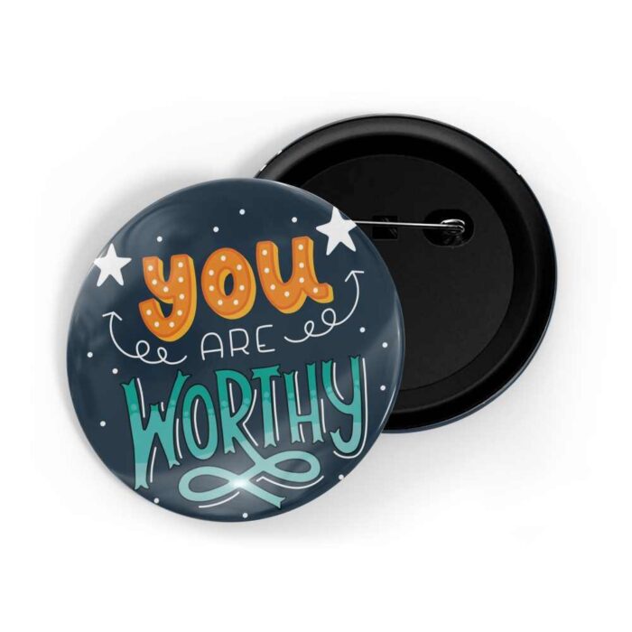 dhcrafts Pin Badges Blue Colour Self Love You Are Worthy Glossy Finish Design Pack of 1