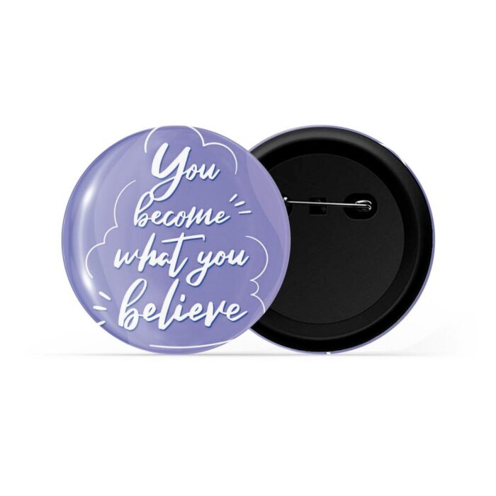 dhcrafts Pin Badges Purple Colour Self Love You Become What You Believe Glossy Finish Design Pack of 1