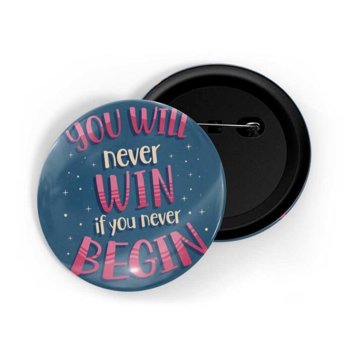 dhcrafts Pin Badges Blue Colour Self Love You Will Never Win If You Never Begin D2 Glossy Finish Design Pack of 1