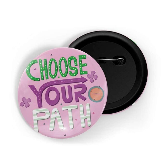 dhcrafts Pin Badges Pink Colour Self Love Choose Your Path Glossy Finish Design Pack of 1
