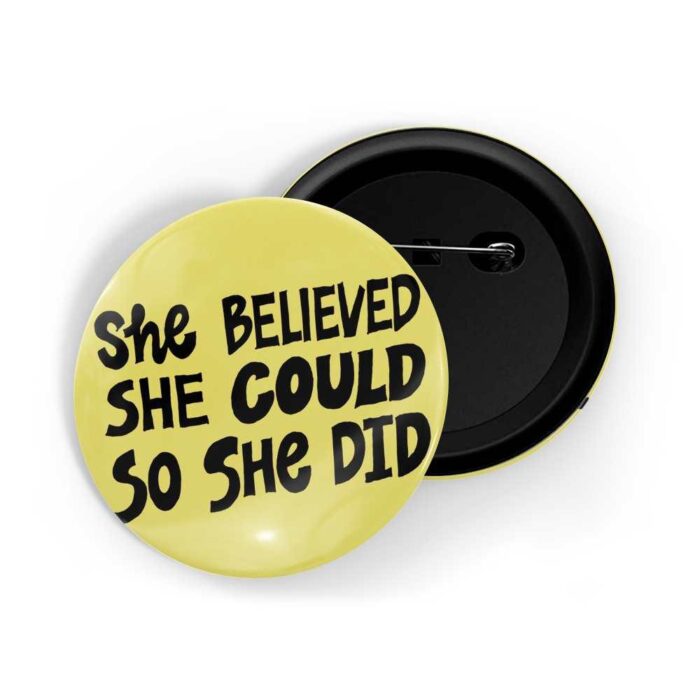 dhcrafts Pin Badges Yellow Colour Girl Power She Believed She Could So She Did Glossy Finish Design Pack of 1