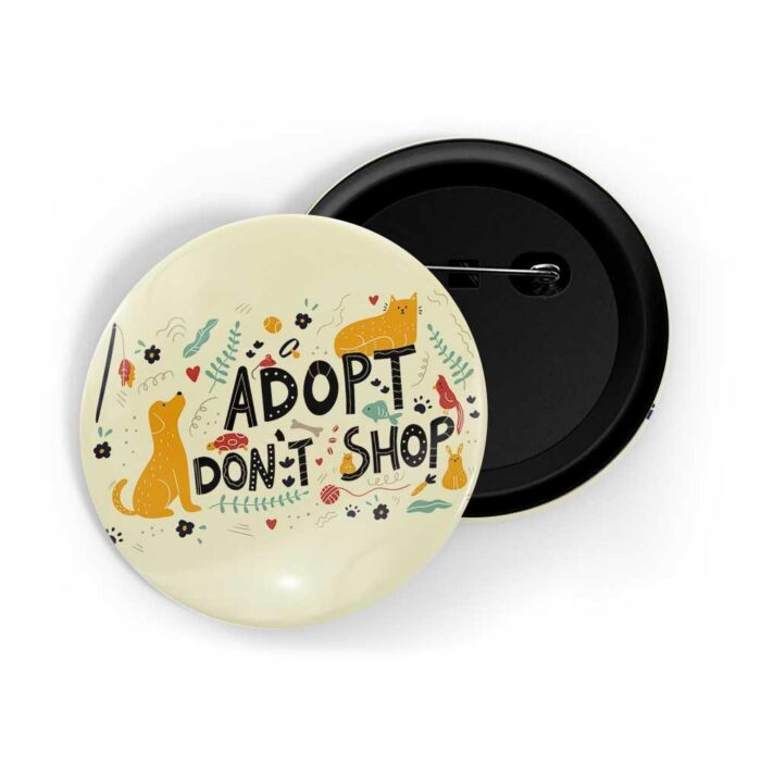 dhcrafts Pin Badges Yellow Colour Pets Adopt Don't Shop Glossy Finish Design Pack of 1
