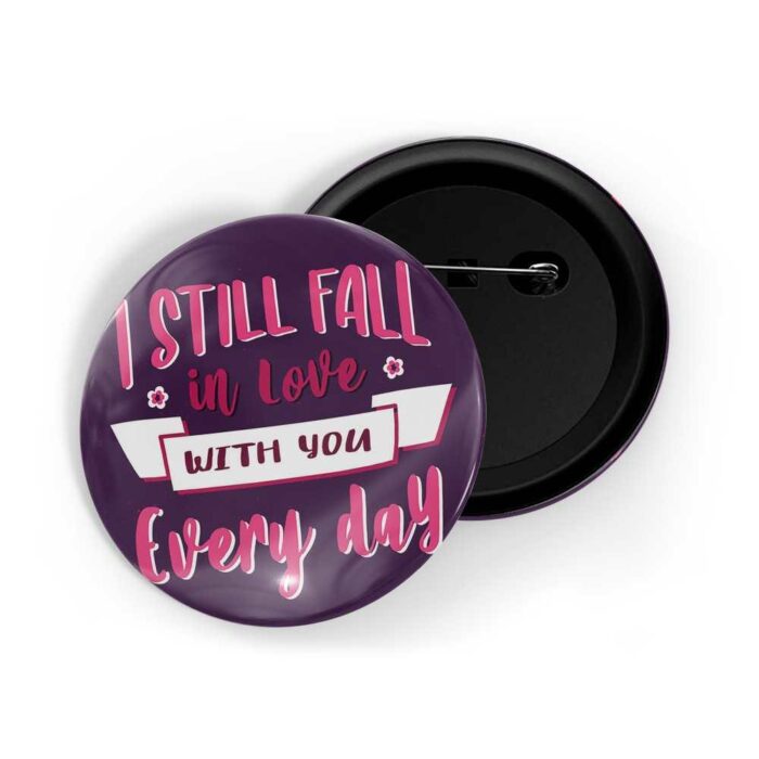 dhcrafts Pin Badges Purple Colour Love I Still Fall In Love With You Everyday Glossy Finish Design Pack of 1