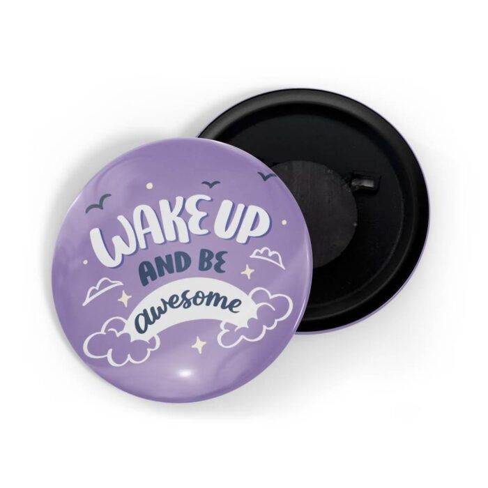 dhcrafts Purple Colour Fridge Magnet Wake Up And Be Awesome Glossy Finish Design Pack Of 1