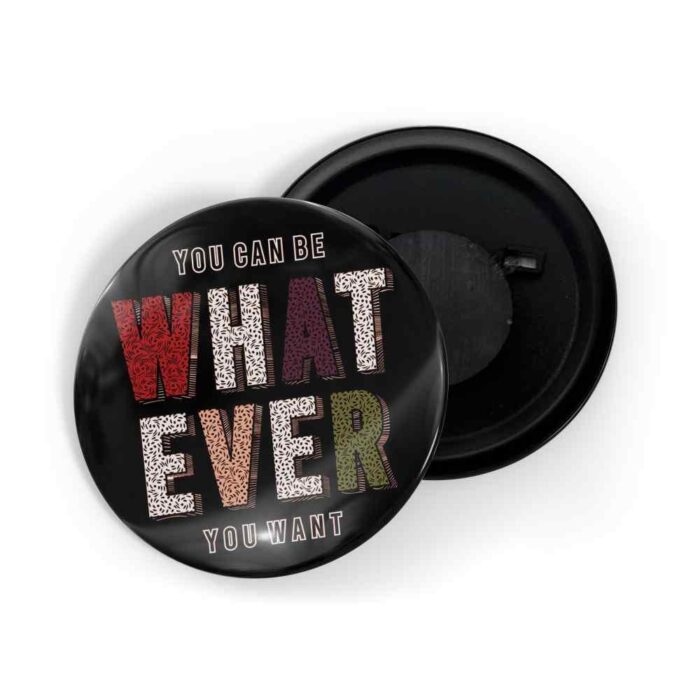 dhcrafts Black color Fridge Magnet You Can be Whatever You Want Glossy Finish Design Pack of 2