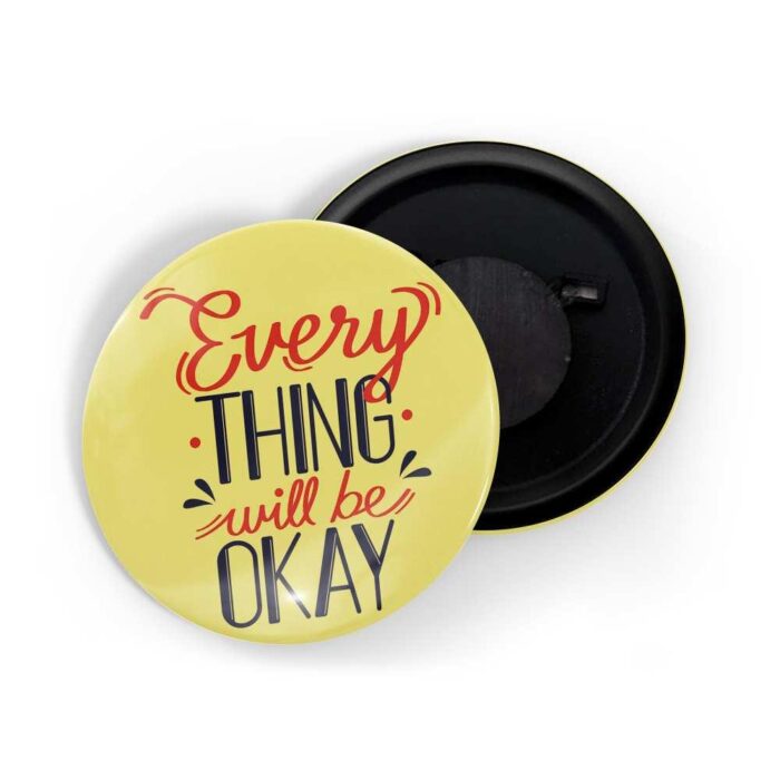 dhcrafts Yellow color Fridge Magnet Everything Will Be Okay D3 Glossy Finish Design Pack of 1