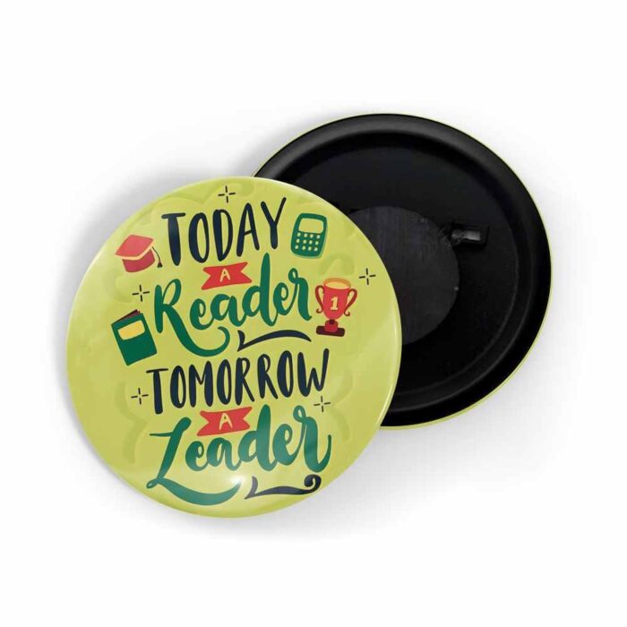 dhcrafts Yellow Color Fridge Magnet Today Reader Tomorrow Leader Glossy Finish Design Pack of 1