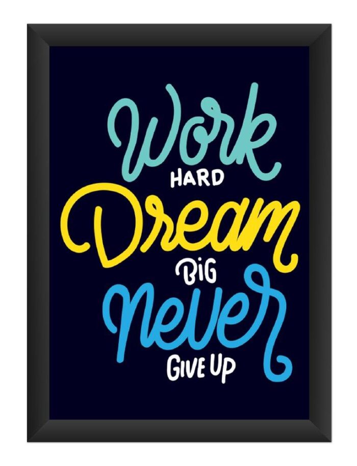 dhcrafts Photo Frames Black Color Synthetic Wood and Acrylic Glass Work Hard Dream Big And Never Give Up Design A4 Size (12X8) Inch Pack of 1