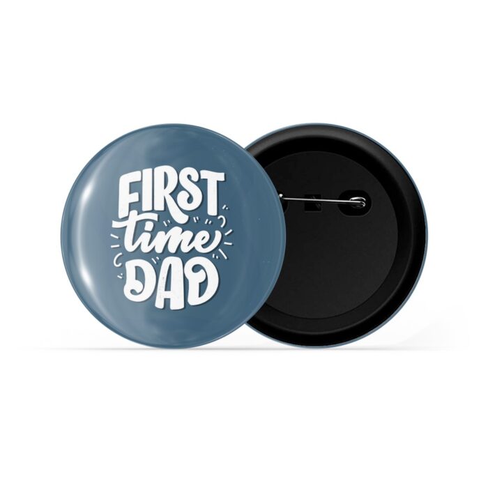 dhcrafts Pin Badges Blue First-time Dad Glossy Finish Design Pack of 1