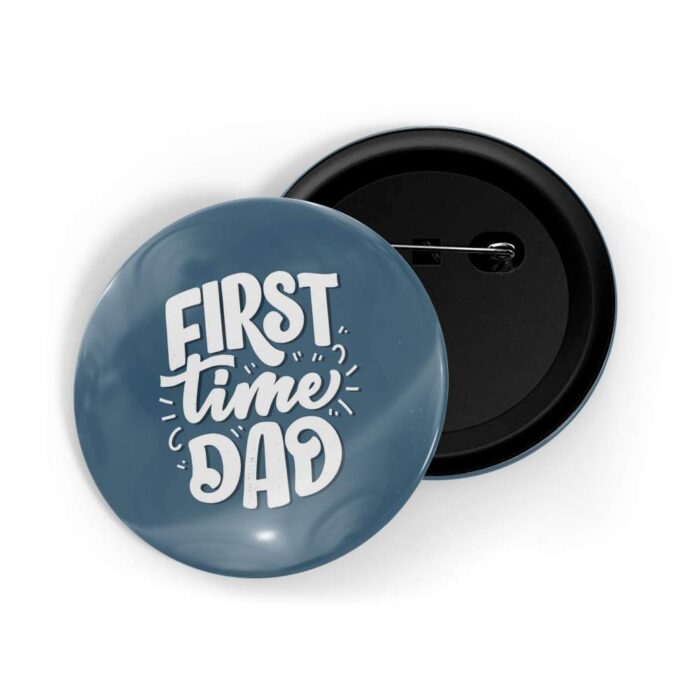 dhcrafts Pin Badges Blue First-time Dad Glossy Finish Design Pack of 1
