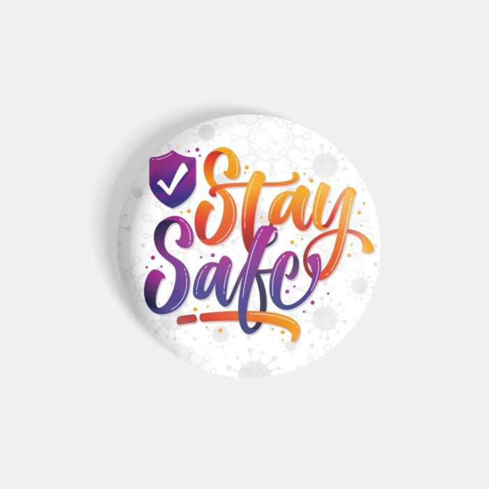 dhcrafts Pin Badges Covid White Stay Safe coronavirus Covid 19 pandemic positive quote Glossy Finish Design Pack of 1