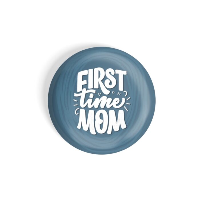 dhcrafts Fridge Magnet Blue First-time Mom Glossy Finish Design Pack of 1