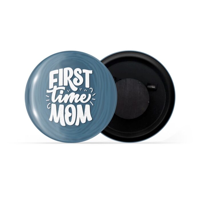 dhcrafts Fridge Magnet Blue First-time Mom Glossy Finish Design Pack of 1