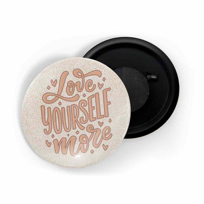 dhcrafts Fridge Magnet Multicolor Love Yourself More Glossy Finish Design Pack of 1 (58mm)