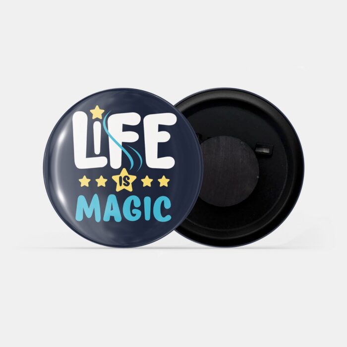 dhcrafts Fridge Magnet Blue Life Is Magic Glossy Finish Design Pack of 1 (58mm)
