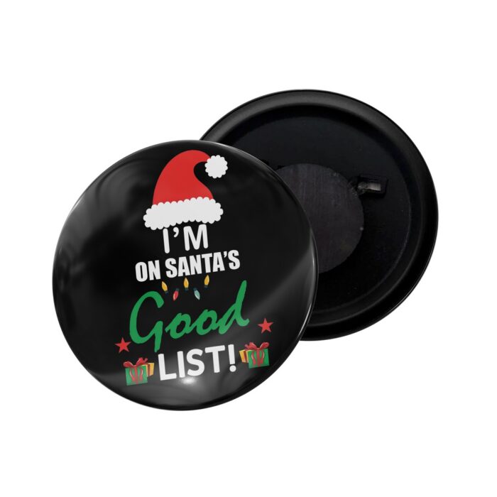 dhcrafts Fridge Magnet Special days I'm On Santa's Good List Glossy Finish Design Pack of 1 (58mm)